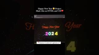 Happy New Year Project 🎉 ✨️ in HTML CSS and JavaScript #christmas #memes