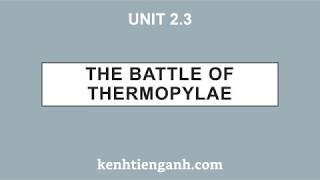 [Unit 2.3] The Battle of Thermopylae - 4000 Essential English Words
