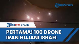 Perang Iran vs Israel Dimulai: Ini Video Lebih dari 100 Drone Iran Hujani Israel, Iron Dome Jebol