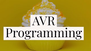 AVR Basic Programming 2