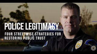 COPS X: Sheriff/Police Legitimacy: Four Streetwise Strategies for Restoring Community Trust.