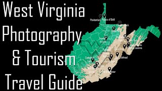 West Virginia Photography/Tourism Travel Guide