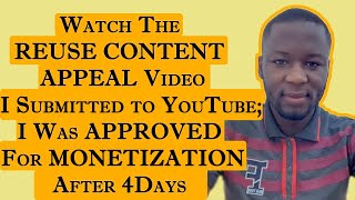 How To Create Appeal Video For Reused Content Get Approved For Monetization on YouTube