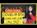 Cara Guna All Test Covid-19 RTK - Ujian Covid 19 Air Liur - Cara Guna RTK Saliva Test Kit All Test