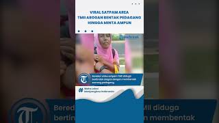 Viral Satpam Area TMII Arogan Bentak Pedagang Hingga Minta Ampun