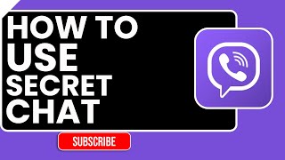 How to Use Viber Secret Chats – Send Private Messages Safely