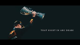 That Night in Abu Dhabi - Formula 1 Short film