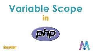 Variable Scope in PHP || Nepali