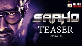 Saaho Movie TEASER update | Prabhas | Shraddha Kapoor | Sujeeth | #SaahoTeaser | Mango Telugu Cinema