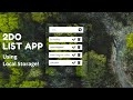 Making a ToDo List app with Local Storage!