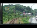 日宇～大塔　運転台展望　トレインハンターズ九州　2013 08 16