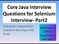 #JavaInterview#Java#OOPS CoreJava Interview questions for selenium testers - Part2