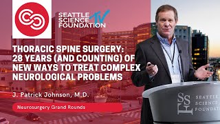 Video-Assisted Thoracoscopic Image-Guided Spine Surgery - J. Patrick Johnson, MD
