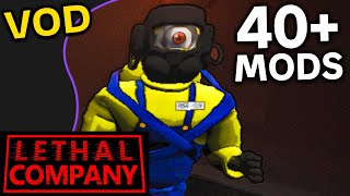 Modded Lethal Company Chaos - VOD