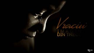 Vraciu' - Imagini din trecut (Lyric Video)