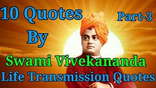 Swami Vivekananda Quotes !! life changing !! Inspirational !! Motivational !!part 3 !!