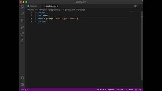 JavaScript #7 - Using Variables (Greeting, name variable)