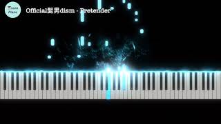 Official髭男dism - Pretender PianoCover/Sheet