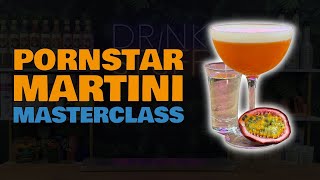 ULTIMATE Pornstar Martini Masterclass + simple Variations!