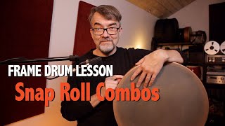 Snap Roll Combos (Frame Drum Lesson with Ken Shorley)