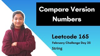 Compare Version Numbers | Leetcode 165 | Strings | Day-25