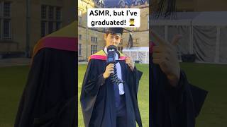 ASMR, but I’ve graduated! 👨‍🎓 #asmr