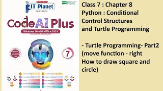 Class7:Chapter8: Python - Turtle Programming (Practical)- Draw shapes, Circle, Lines (Code AI Plus)