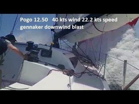 Pogo 12.50 2017 22.2 Boatspeed - 40 Knots Windspeed Gennaker Downwind ...