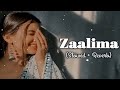 Zaalima [Slowed+Reverb] Arijit Singh | Lofi Song | Prashant