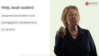 Help, boze ouders! | Stappenplan voor lastige gesprekken | Klaver Academie