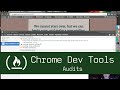 Chrome Dev Tools: Audits Tab