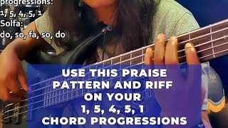 Use this praise pattern and riff on your 1, 5, 4, 5, 1 chord progressions