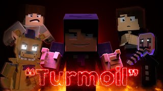 Turmoil  Fnaf Minecraft Animated Music Video Song By Dheusta And Rooster Time
