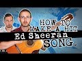 How To Make a Hit ED SHEERAN Song