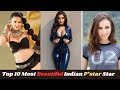 Top 10 Most Beautiful Indian P*star Star || Cute World Star