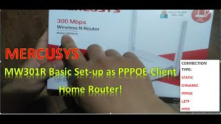 Mercusys MW301R : Basic set-up as PPPOE Client Home Router