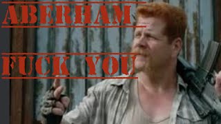 Abraham ||fuck you|| the walking dead