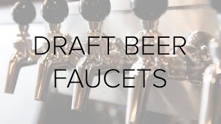 Draft Beer Faucets