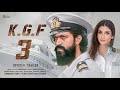 KGF Chapter 3 Promo | Yash | Prabhas | Raveena Tandon | Prasanth Neel | Ravi Basrur | Kgf 3