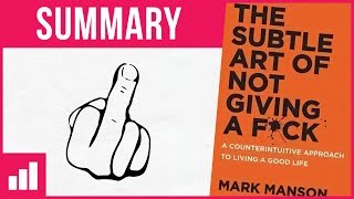 The Subtle Art of Not Giving a F*ck ► Book Summary