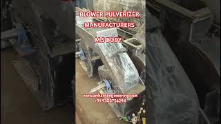 BLOWER PULVERIZER, MULTIPLE PURPOSE PULVERIZER,15 HP PULVERIZER,20 HP PULVERIZER, PULVERIZER,GRINDER