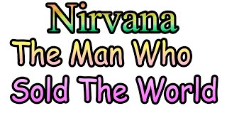 Nirvana - The Man Who Sold The World 10 Hours Extended