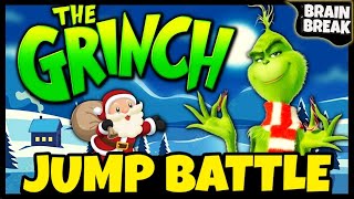The Grinch Jump Battle | Christmas Brain Break | Just Dance | Freeze Dance