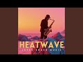Heatwave