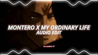 Montero X My Ordinary Life - Lil Nas X & The Living Tombstone (edit audio)