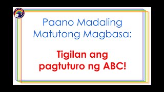 01 Paano Madaling Matutong Magbasa sa English   Huwag Ituro ang Alphabet   Learn to Read in Minutes