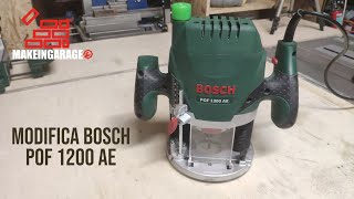 Modifica Bosch pof 1200 ae - Bosch pof 1200 ae mod