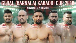 🔴LIVE Gehal (Barnala) Kabaddi Cup 2018 - LIVE KABADDI