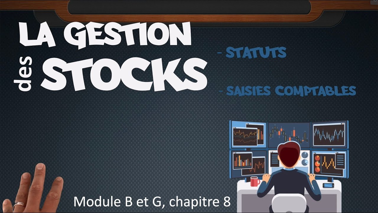 Module B8/G8 Gestion Des Stocks - YouTube