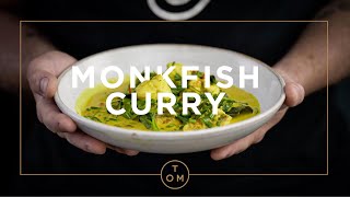 Tom Kerridge's Quick & Easy: Monkfish Curry Recipe